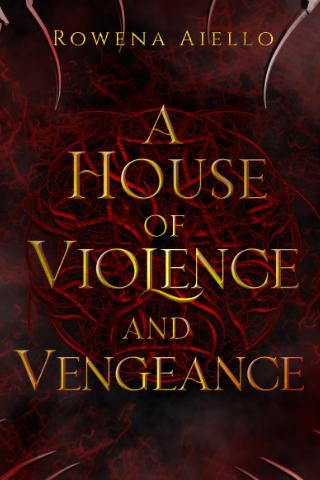 A House of Violence and Vengeance