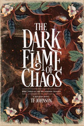 The Dark Flame of Chaos