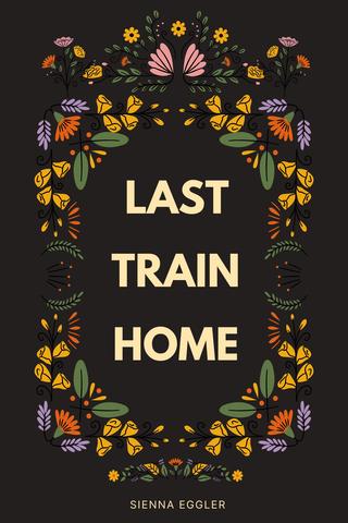 Last Train Home