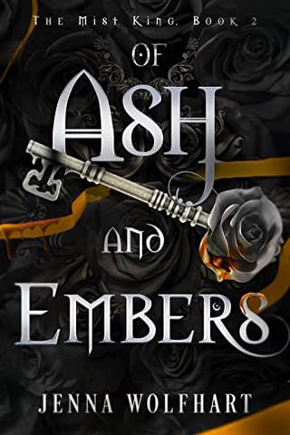Of Ash and Embers (The Mist King Book 2)