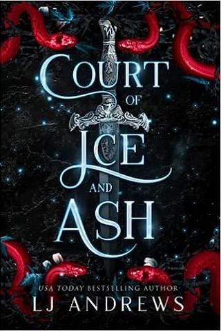 Court of Ice and Ash: A Dark Fantasy Romance (The Broken Kingdoms Book 2)
