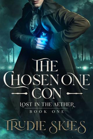 The Chosen One Con