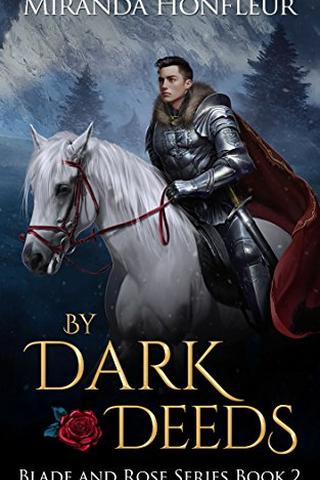 By Dark Deeds (Blade and Rose Book 2)