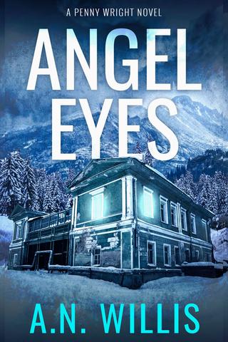 Angel Eyes: The Haunting of January House