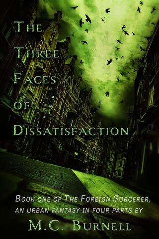 The Three Faces of Dissatisfaction