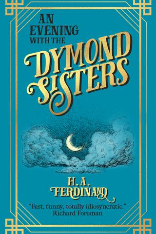 An Evening with the Dymond Sisters