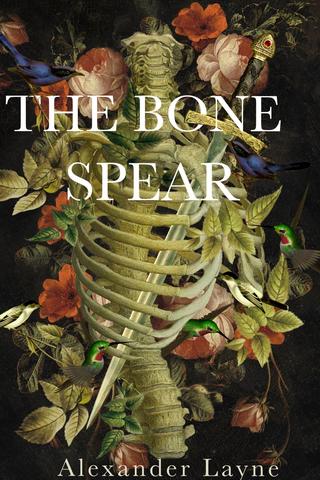 The Bone Spear