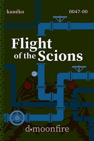 Flight of the Scions