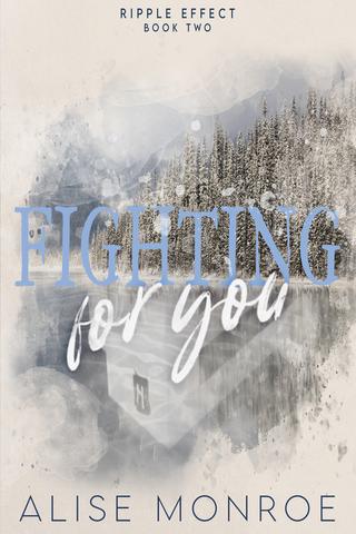 Fighting For You