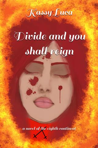 Divide and you shall reign