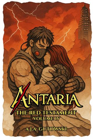 Antaria: The Red Testament - Volume IV