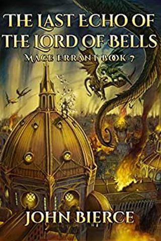 The Last Echo of the Lord of Bells