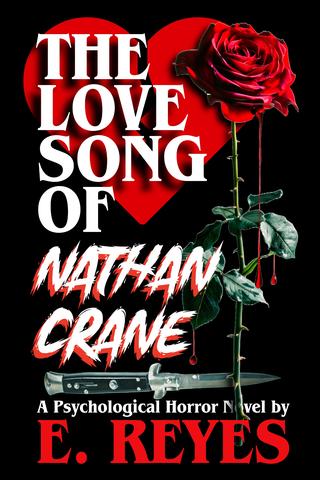 The Love Song of Nathan Crane
