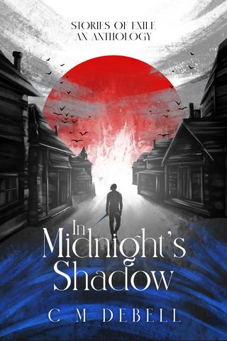 In Midnight's Shadow: A short story collection