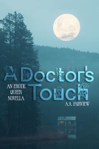 A Doctor's Touch