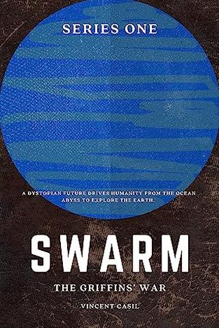 SWARM: The Griffins' War 