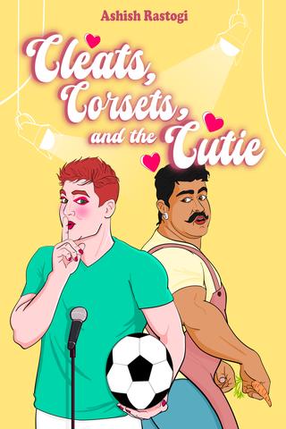 Cleats, Corsets, and the Cutie by Ashish Rastogi