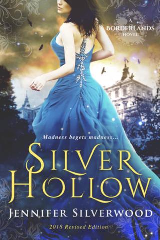 Silver Hollow (Borderlands Saga #1)