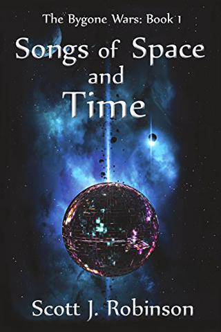 The Bygone Wars 1: Songs of Space and Time