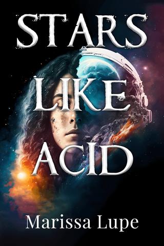 Stars Like Acid 