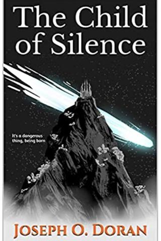 The Child of Silence (The Burning Orbit Book 1)