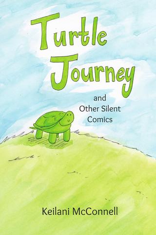Turtle Journey and Other Silent Comics