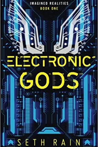 Electronic Gods (Imagined Realities) 
