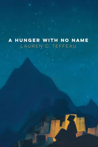 A Hunger with No Name