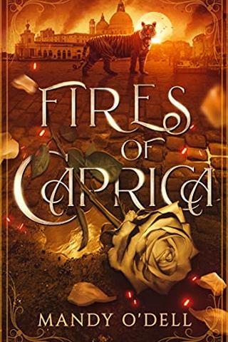 Fires of Caprica (Tigers of Caprica Book 1)