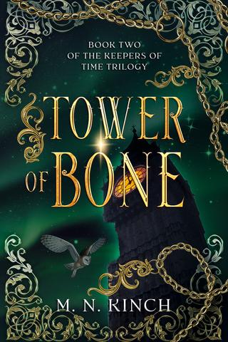 Tower of Bone: Book Two of the Keepers of Time Trilogy