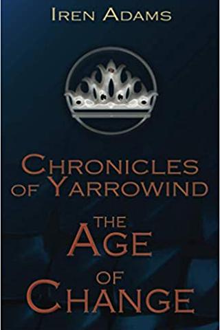Chronicles of Yarrowind: The Age of Change