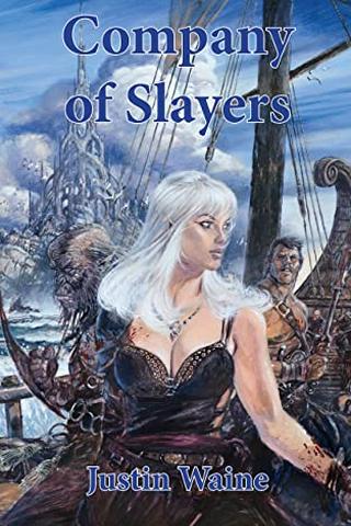 Company of Slayers (The Company of Slayers Book 1)