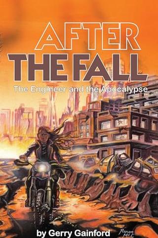 After the Fall: The Engineer and the Apocalypse