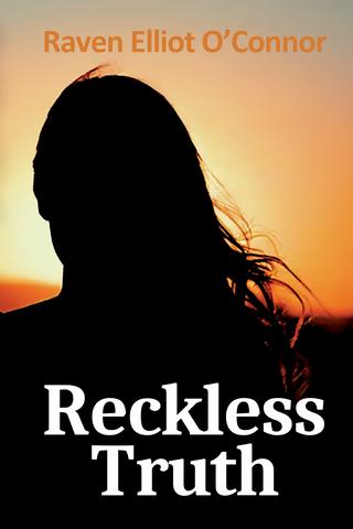 Reckless Truth