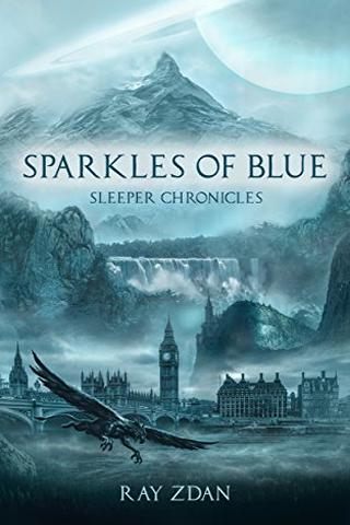 Sparkles of Blue: Sleeper Chronicles 