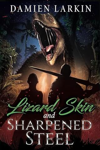 Lizardskin and Sharpened Steel