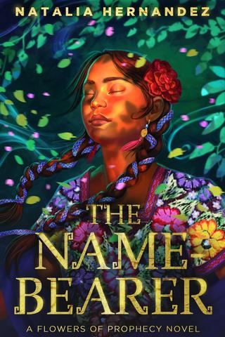The Name-Bearer (Flowers of Prophecy #1)