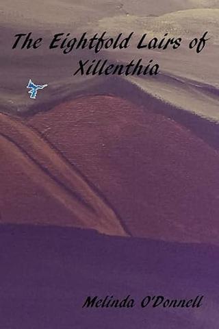 The Eightfold Lairs of Xillenthia