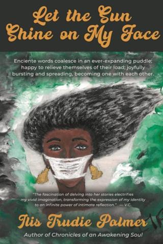 Let The Sun Shine On My Face