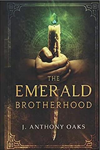 The Emerald Brotherhood (The Leagues, #1)