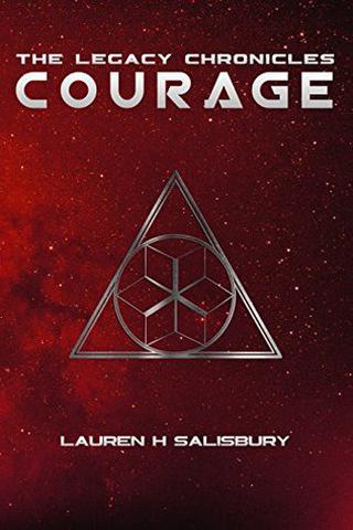 Courage (The Legacy Chronicles #1)