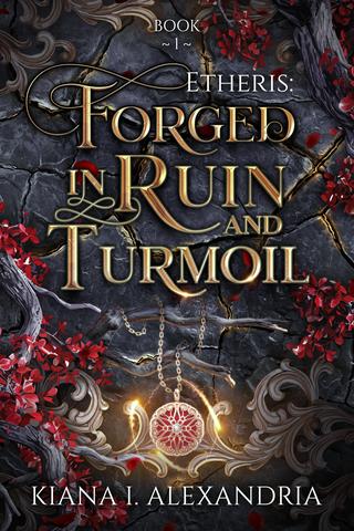 Forged in Ruin & Turmoil 