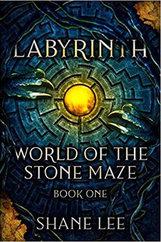 Labyrinth: World of the Stone Maze, Book 1 