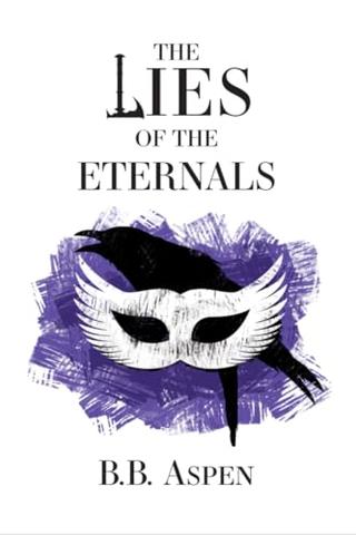 The Lies of the Eternals (The Realm Weaver Trilogy)