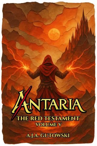 Antaria: The Red Testament - Volume V
