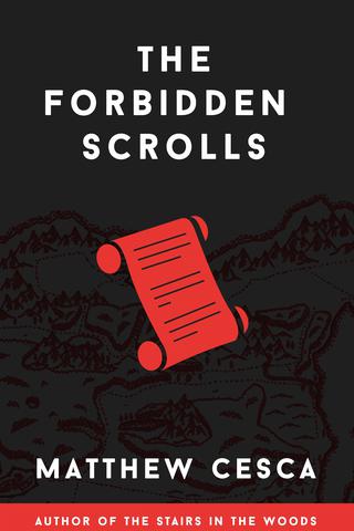 The Forbidden Scrolls: The Forbidden Scrolls Part 1