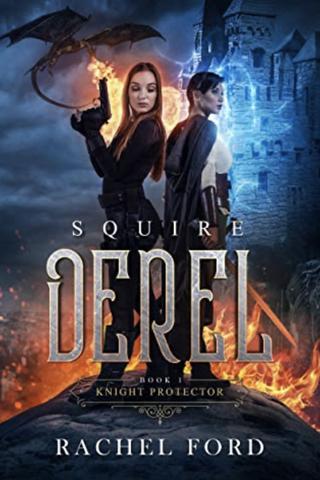 Squire Derel (Knight Protector #1)
