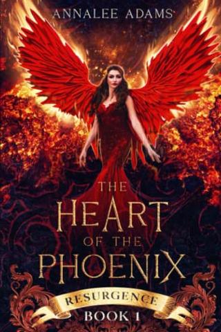 The Heart of the Phoenix: A Dark Urban Fantasy Book