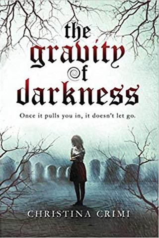 The Gravity of Darkness (Gravity of Darkness Series)