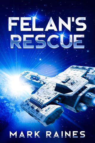 Felan's Rescue